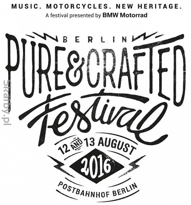 Festiwal Pure&Crafted organizowany przez BMW Motorrad wchodzi w nową fazę w Berlinie, 12 i 13 sierpnia 2016r.